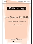 Esa Noche Yo Baila by - Bertaux Betty - for 2-Part