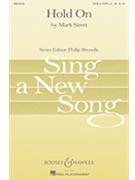 Hold On by Sirett Mark for SATB a cappella
