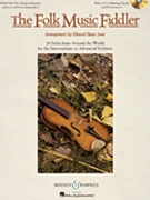 Folk Music Fiddler by Various - Jones Edward Huws - for Fiddle Collection