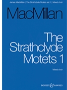 Strathclyde Motets I by MacMillan James for SATB