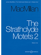 Strathclyde Motets II by MacMillan James for SATB