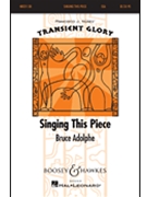 Singing This Piece by Adolphe Bruce for SSA