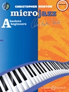 Micro Jazz For Absolute Beginners by Norton Chris for Piano Method