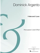 I Hate and I Love by Argento Dominick for