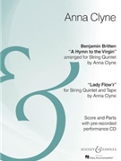 Hymn to the Virgin/Lady Flow'r by Clyne Anna for