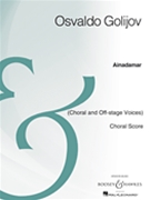 Ainadamar by Osvaldo Golijov for Choral Score