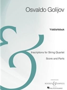Yiddishbbuk by Osvaldo Golijov for Score and Parts