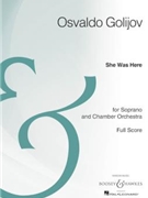 She Was Here by Osvaldo Golijov for Full Score