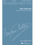 Deo Gracias Fr Ceremony Of Carols by Britten Benjamin for SATB