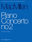 Piano Concerto No. 2 by MacMillan James - Gibson Stephen - for