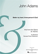 Batter My Heart Three-Person'd God from the Opera Doctor Atomic by Adams John for Low w/ Piano