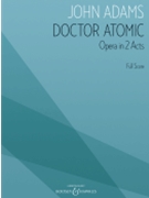 Doctor Atomic by Adams John for Full Score