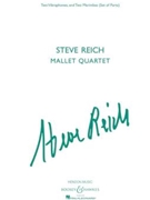 Steve Reich - Mallet Quartet by Reich Steve for Parts