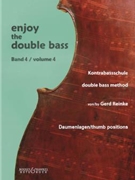 Enjoy The Double Bass Volume 4 by Reinke Gerd for String Bass Method (Vol 4)