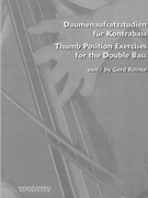Thumg Position Exercises For Double Bass by Reinke Gerd for String Bass Method
