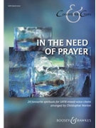 In the Need of Prayer by - Norton Christopher - for SATB