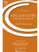 Velo que bonito by - Zuleta Alejandro - for SSA a cappella (Colombian Folk Song)