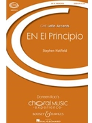 En El Principio by Hatfield Stephen for SATB