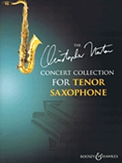 The Christopher Norton Concert Collection for Tenor Saxophone by Norton Christopher for