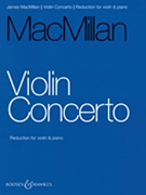 Violin Concerto by MacMillan James for Violin Solo