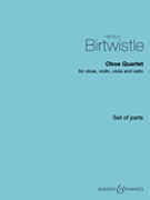 Oboe Quartet by Birtwistle Harrison for Parts