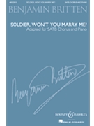 Soldier Won't You Marry Me? by Sharp Cecil - Britten Benjamin - for SATB