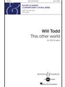 This Other World by Todd Will for SSA