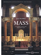 Mass by MacMillan James for SATB and Organ