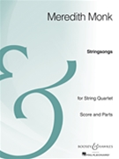 Stringsongs by Monk Meredith for Score and Parts
