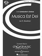 Musica Est Dei by Kesselman Lee R for SATB