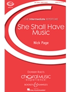 She Shall Have Music by Page Nick for SATB