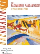 Rachmaninoff Piano Anthology by Rachmaninoff Sergei for Piano