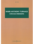 Chicago Remains by Turnage Mark-Anthony for Study Score