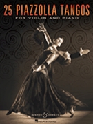 25 Piazzolla Tangos by Piazzolla Astor for Violin Solo