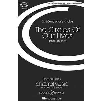 Circles Of Our Lives by Brunner David for SATB