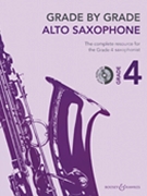 Grade by Grade - Alto Saxophone by Various for Alto Saxophone Collection (Grade 4)