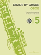 Grade by Grade - Oboe - Grade 5 by Various for Oboe Collection (Grade 5)
