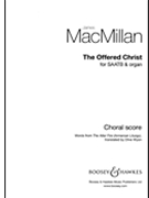 Offered Christ by MacMillan James for SAATB
