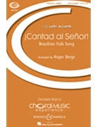 Cantad al Senor by - Bergs Roger - for SATB and Piano