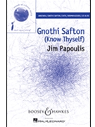 Gnothi Safton by Papoulis Jim for SATB