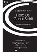 Help Us Great Spirit by Henderson Ruth Watson Dakota Tribe for SATB and Percussion
