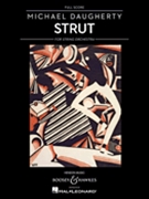 Strut for String Orchestra by Daugherty Michael for Full Score