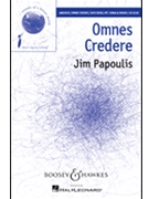Omnes Credere by Papoulis Jim for SATB divisi and Piano
