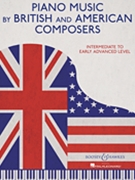 Piano Music by British and American Composers by Various for Piano