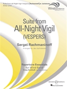 Suite from All-Night Vigil (Vespers) by Rachmaninoff Sergei - Juchniewicz Jay - for Score and Parts
