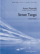 Street Tango by Piazzolla Astor - Longfield Robert - for Full Score