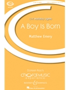Boy Is Born by Emery Matthew for SATB a cappella (16th Cent. Trad.)