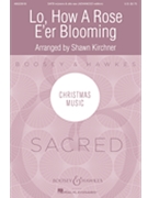 Lo How A Rose E'er Blooming - Advanced edition by Praetorius Michael - Kirchner Shawn - for SATB and Piano (15th Cent. German)