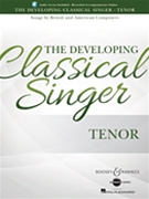 Developing Classical Singer by Various for Tenor