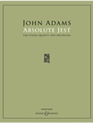 Absolute Jest for String Quartet and Orchestra - Full Score by Adams John for Full Score